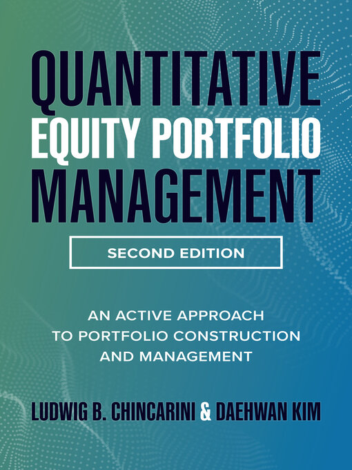 Title details for Quantitative Equity Portfolio Management by Ludwig B. Chincarini - Wait list